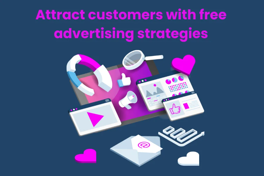 Kundengewinnung mit kostenlosen Marketing- und Werbestrategien