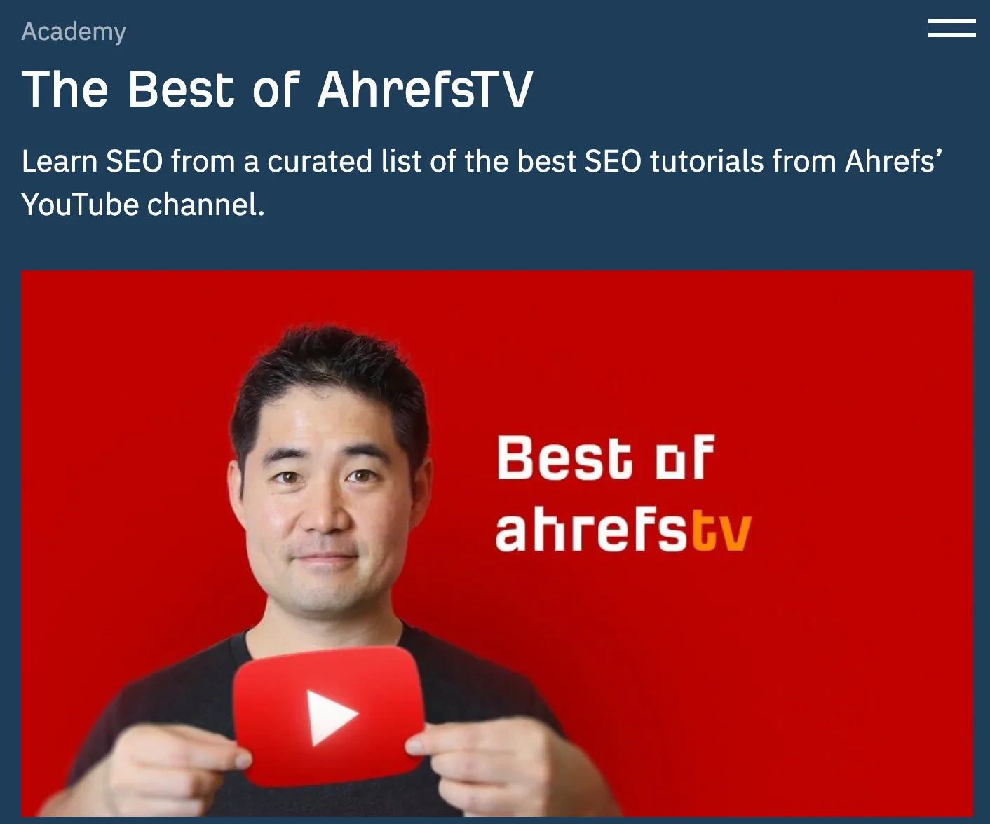 Pagina "Best of Ahrefs TV" su Ahrefs Academy; sotto, Sam con in mano un logo di YouTube