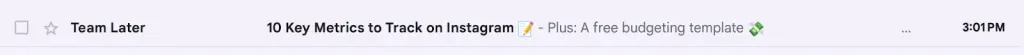 Email preview from Team Later with the title ‘10 key metrics to track on Instagram’