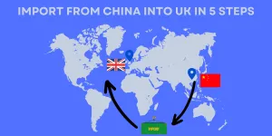 Importing goods from China into the UK in five steps