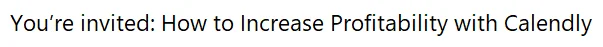 Calendly subject line