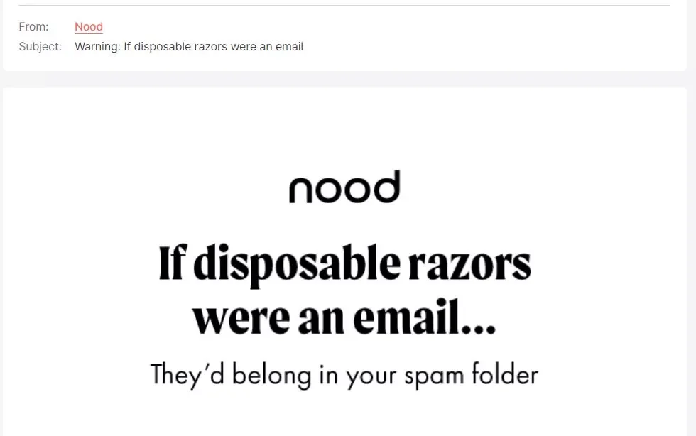 Funny subject line email example from Nood