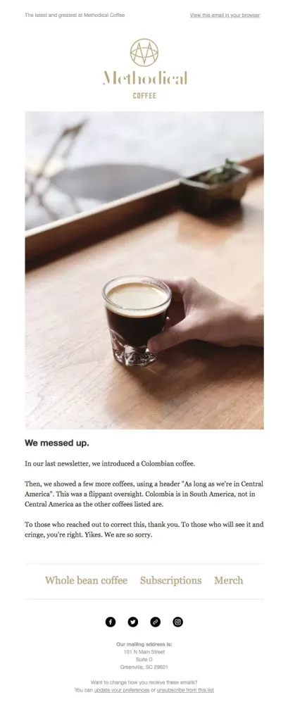 Apology email example from Methodical Coffee