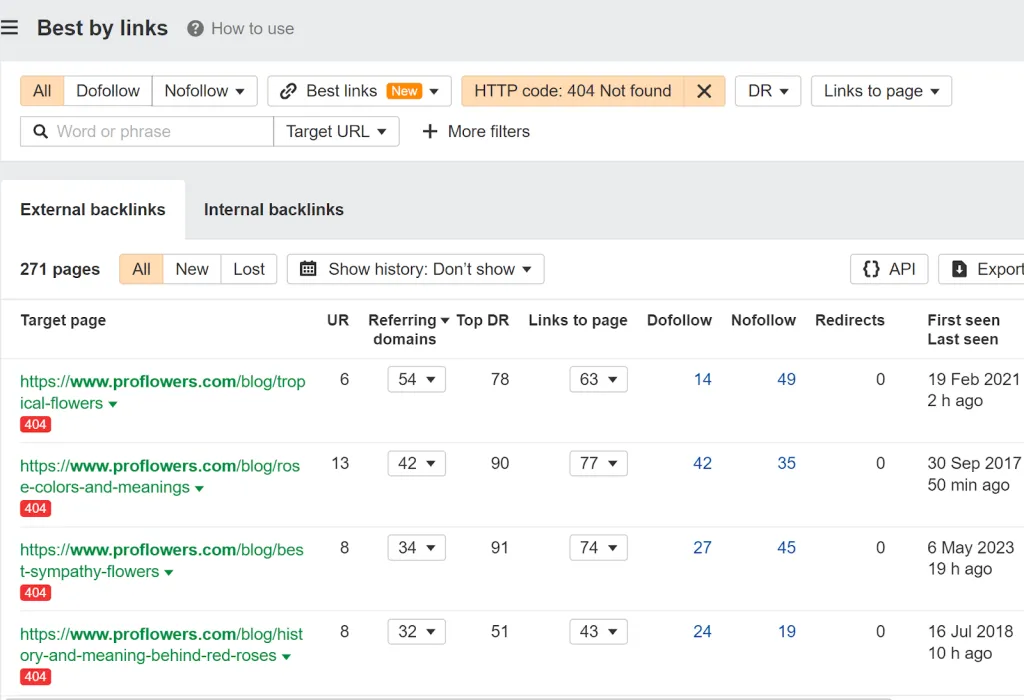 use the best by links report filtered to 404 to find redirect targets