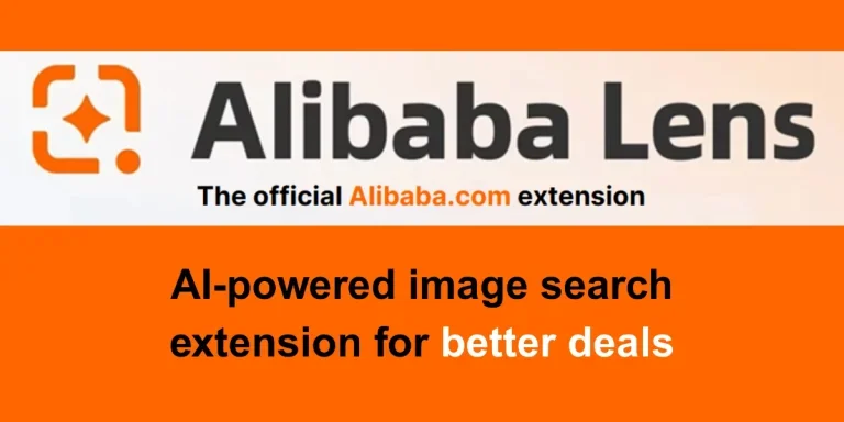 Alibaba Lens is the Chrome extension that enables better deals