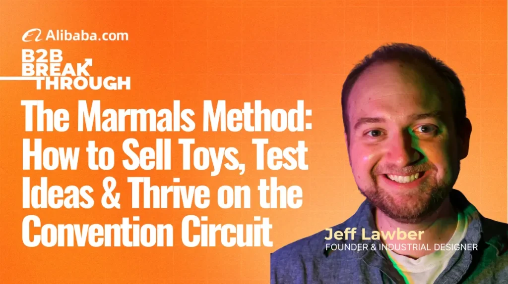 El método Marmals: vender juguetes y prosperar en las convenciones con Jeff Lawber