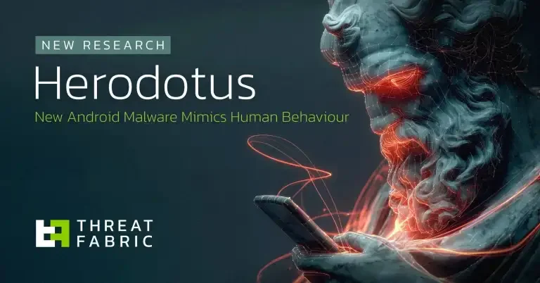 Featured image for Herodotus Trojan: the Android Malware That Thinks and Types Like a Human